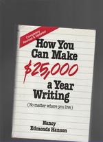 How You Can Make 25, 000 a Year Writing No Matter Where You Live