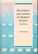 Recreation and Leisure in Modern Society