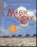 Magic Bus: on the Hippie Trail From Istanbul to India