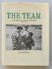 The Team: Australian Army Advisers in Vietnam 1962-1972