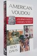 American Voudou: Journey Into a Hidden World