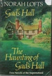 Gad's Hall and the Haunting of Gad's Hall