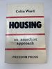 Housing: an Anarchist Approach