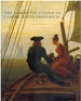 The Romantic Vision of Caspar David Friedrich Paintings and Drawings From the U. S. S. R.