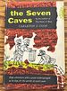 The Seven Caves