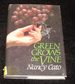 Green Grows the Vine