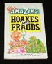 Amazing Hoaxes and Frauds