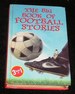 The Big Book of Football Stories