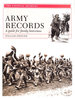 Army Records: a Guide for Family Historians