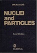 Nuclei and Particles: an Introduction to Nuclear and Subnuclear Physics (2nd Edition: 1977)