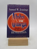 Alpha and Omega: Studies in the Book of Revelation