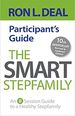 The Smart Stepfamily Participant's Guide: an 8-Session Guide to a Healthy Stepfamily