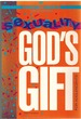 Sexuality, God's Gift for Adolescents