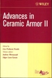 Advances in Ceramic Armor II (Ceramic Engineering and Science Proceedings)