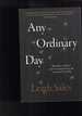 Any Ordinary Day: Blindsides, Resilience and What Happens After the Worst Day of Your Life