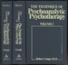 The Technique of Psychoanalytic Psychotherapy: [in Two Volumes]