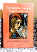 The Undiscovered Expressionist: a Life of Marie-Louise Von Motesiczky
