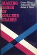 Making Sense of College Grades