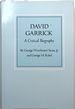 David Garrick: a Critical Biography