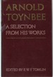 Arnold Toynbee a Selection From His Works