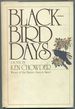 Blackbird Days