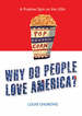 Why Do People Love America?