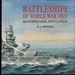 Battleships of World War Two: an International Encyclopedia