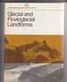 Glacial and Fluvioglacial Landforms