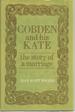 Cobden and His Kate: the Story of a Marriage