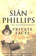Private Faces: the Autobiography