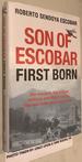 Son of Escobar: First Born Hardcover-October 1, 2020