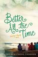 Better All the Time (the Darlings)