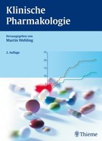 Klinische Pharmakologie [Gebundene Ausgabe] Arzneimittel Medizin Pharmazie Klinik Praxis Pharmakotherapie Arzneien Medikamente Medikamentse Therapie Pharmaka Pharmakologe Toxikologie Vergiftungen Wirkstoffe Handbuch Lehrbuch Martin Wehling...