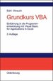 Grundkurs Vba: Einfhrung in Die Programmentwicklung Mit Visual Basic for Applications in Excel [Gebundene Ausgabe] Software-Projektmanagement Software Engineering Programmierung Axel Buhl (Autor), Petra Strauch (Autor)