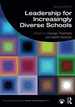 Leadership for Increasingly Diverse Schools (Educational Leadership for Equity and Diversity)