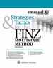 Strategies and Tactics for the Finz Multistate Method (Emanuel Bar Review)
