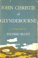 John Christie of Glyndebourne