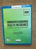 Understanding Health Insurance: a Guide to Billing and Reimbursement-2020 (Mindtap Course List) 15/E