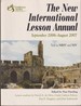 The New International Lesson Annual: 2006-2007: September-August