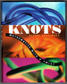 Knots: Mathematics With a Twist