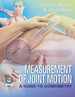 Measurement of Joint Motion: a Guide to Goniometry