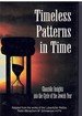 Timeless Patterns in Time Chasidic Insights Into the Cycle of the Jewish Year, Tishrei-Kislev