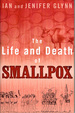 The Life and Death of Smallpox