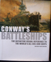 Conway's Battleships: the Definitive Visual Reference to the World's All-Big-Gun Ship