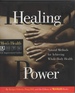 Healing Power: Natural Methods for Achieving Whole Body Health