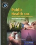 Public Health 101 Healthy People-Healthy Populations
