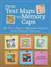 From Text Maps to Memory Caps: 100 More Ways to Differentiate Instruction in K-12 Inclusive Classrooms