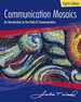 Communication Mosaics: an Introduction to the Field of Communication