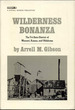 Wilderness Bonanza: the Tri-State District of Missouri, Kansas, and Oklahoma