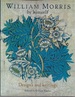 William Morris By Himself: Designs and Writings